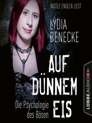 cover image of Auf dünnem Eis--Die Psychologie des Bösen